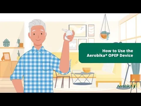 How to Use the Aerobika* OPEP Device - Easy to follow instructions